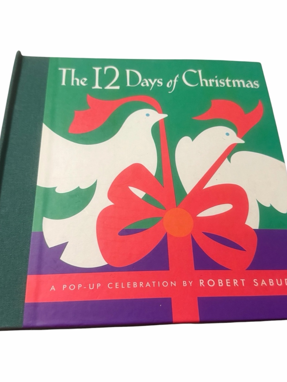 The 12 Days of Christmas Pop-Up Book - Green & Red 1996 Robert Sabuda
